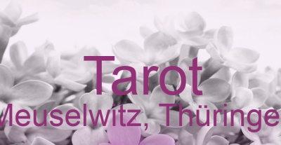 Tarot Meuselwitz, Thüringen | Top-Experten für Kartenlegen, Wahrsagen, Hellsehen, Zukunftsdeutung. Tarot Meuselwitz, Thüringen | Top-Experten für Kartenlegen, Wahrsagen, Hellsehen, Zukunftsdeutung.